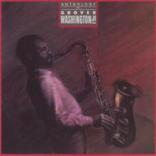 Anthology of Grover Washington cover picture