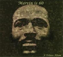 Marvin Is 60: The Tribute Album [Limited Edition] Disc 1 cover picture