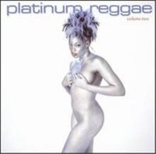Platinum Reggae Volume 2 cover picture