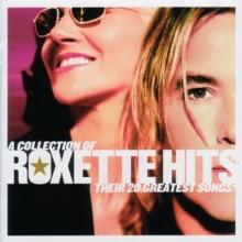 Collection of Roxette Hits: Their 20 Greatest Songs cover picture