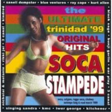 The Ultimate Trinidad 99 Original Hits - Soca Stampede cover picture