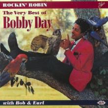 Rockin Robin The Very Best of Bobby Day