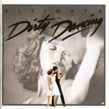 Dirty Dancing: Ultimate Dirty Dancing cover picture