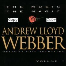 Andrew Lloyd Webber The Music The Magic