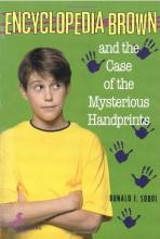 Encyclopedia Brown and the Case of the Mysterious Handprints book cover
