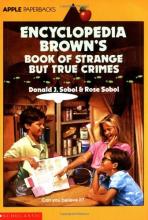 Encyclopedia Brown's Book of Strange but True Crimes book cover