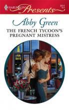 The French Tycoon's Pregnant Mistress cover picture