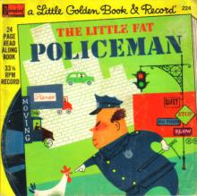 The Little Fat Policeman