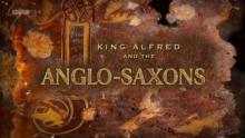 King Alfred and the Anglo Saxons cover picture