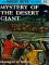 Mystery of the Desert Giant cover picture