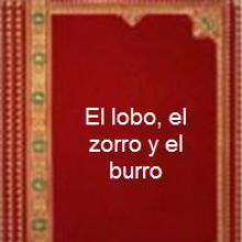 El lobo, el zorro y el burro cover picture