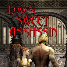Love's Sweet Assasin cover picture