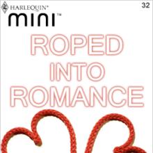 Roped Into Romance cover picture