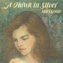 A Hawk In Silver cover picture