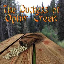 The Duchess Of Ophir Creek cover picture
