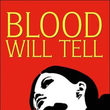 Blood Will Tell cover picture
