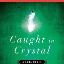 Caught In Crystal cover picture