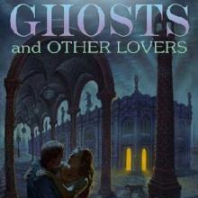 Ghosts And Other Lovers cover picture