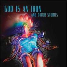 God Is An Iron cover picture