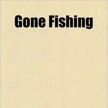 Gone Fishing cover picture