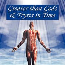 Greater Than Gods cover picture