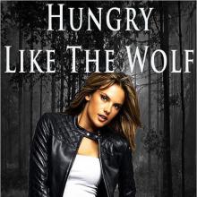 Hungry Like The Wolf cover picture