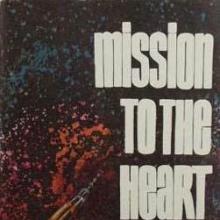Mission To The Heart Stars cover picture