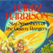 Star Smashers Of The Galaxy Rangers cover picture