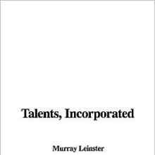 Talents, Incorporated cover picture