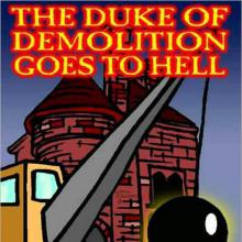 The Duke Of Demolition Goes To Hell cover picture