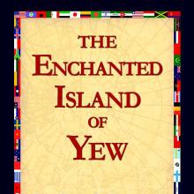 The Enchanted Island Of Yew cover picture
