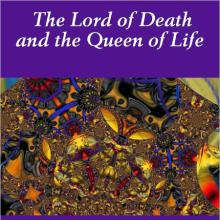 The Lord Of Death And The Queen Of Life cover picture