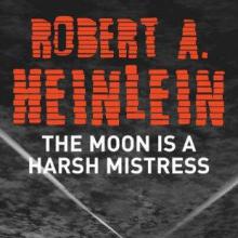 The Moon Is A Harsh Mistress cover picture