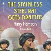 The Stainless Steel Rat Gets Drafted cover picture