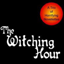 The Witching Hour cover picture