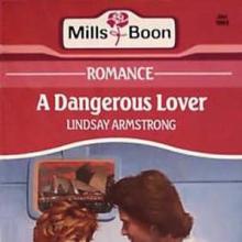 A Dangerous Lover book cover