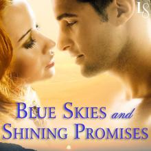 Blue Skies and Shining Promises book cover