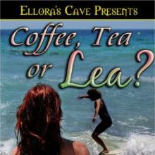 Coffee, Tea Or Lea book cover