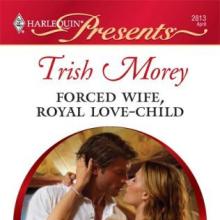 Forced Wife, Royal Love-Child book cover