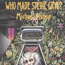 Who Made Stevie Crye cover picture