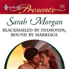 Blackmailed By Diamonds, Bound By Marriage cover picture