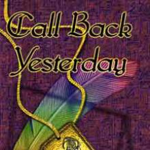 Call Back Yesterday cover picture