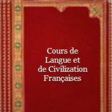 Cours de Langue et de Civilization FranÃ§aises cover picture