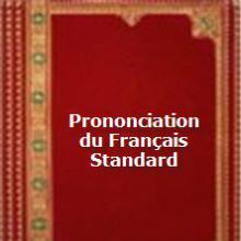 Prononciation du Francais Standard cover picture