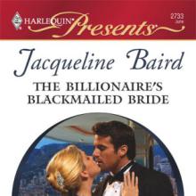The Billionaire's Blackmailed Bride cover picture