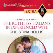 The Ruthless Italian's Inexperienced Wife cover picture