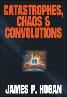 Catastrophes, Chaos And Convolutions cover picture