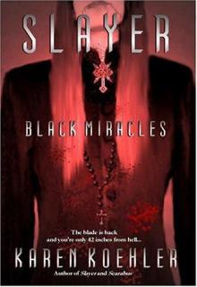 Slayer: Black Miracles cover picture