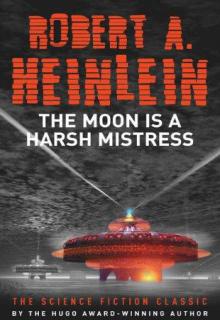 The Moon Is A Harsh Mistress cover picture