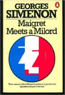 Maigret meets a Milord book cover